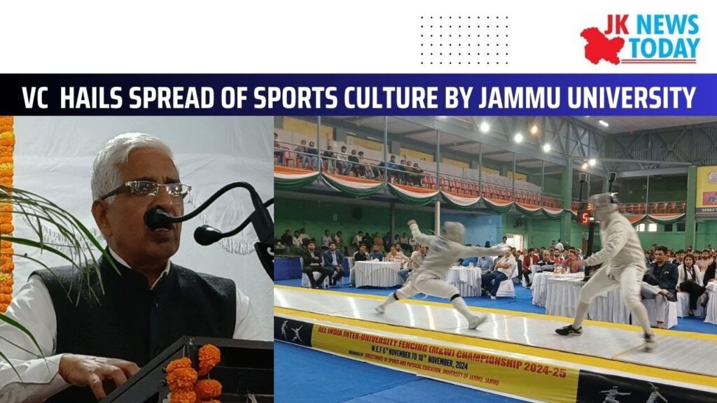 VC  hails spread of sports culture by Jammu University | JK News Today