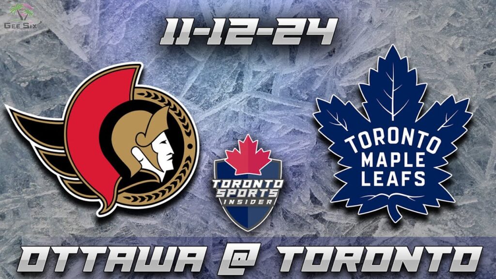 11-12-24 Ottawa Senators vs Toronto Maple Leafs Game Audio | NHL LIVE Stream Gamecast & Chat