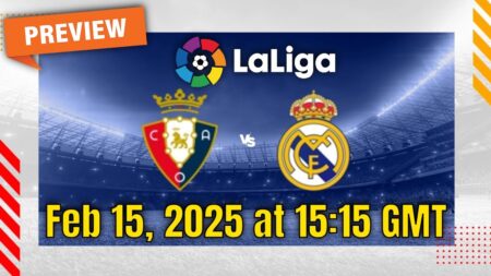 La Liga | Osasuna vs Real Madrid – prediction, team news, lineups | Preview