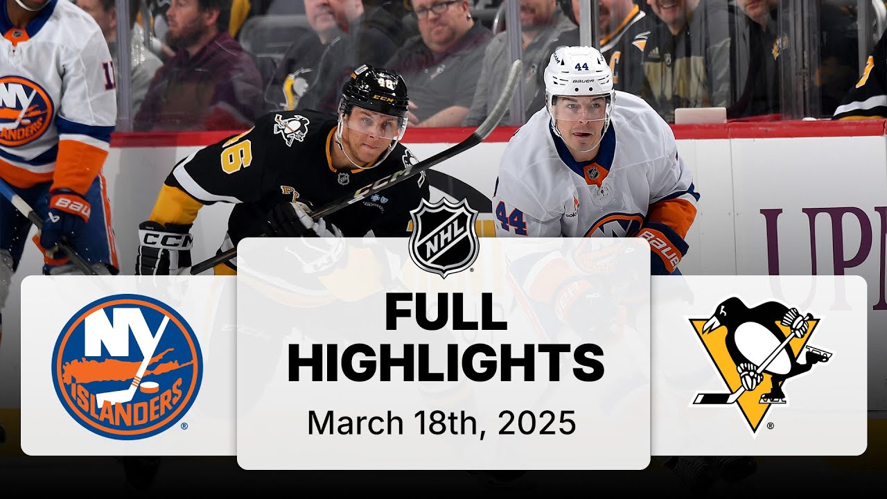 NHL Highlights | Islanders vs. Penguins | March 18, 2025