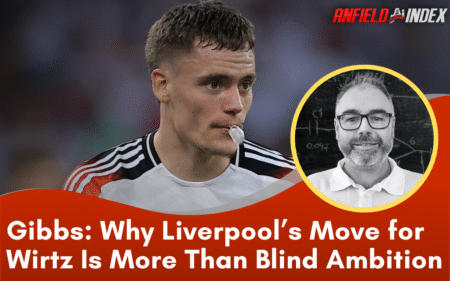 Why Liverpool’s Move for Wirtz Is More Than Blind Ambition