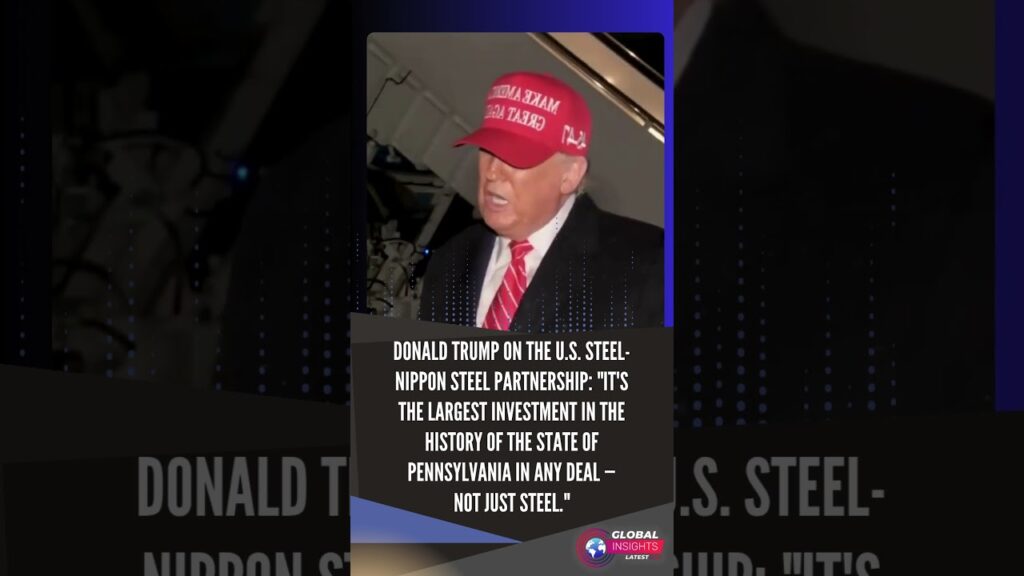 Trump’s US Steel Nippon Steel Partnership Creates Thousands of Jobs #shorts