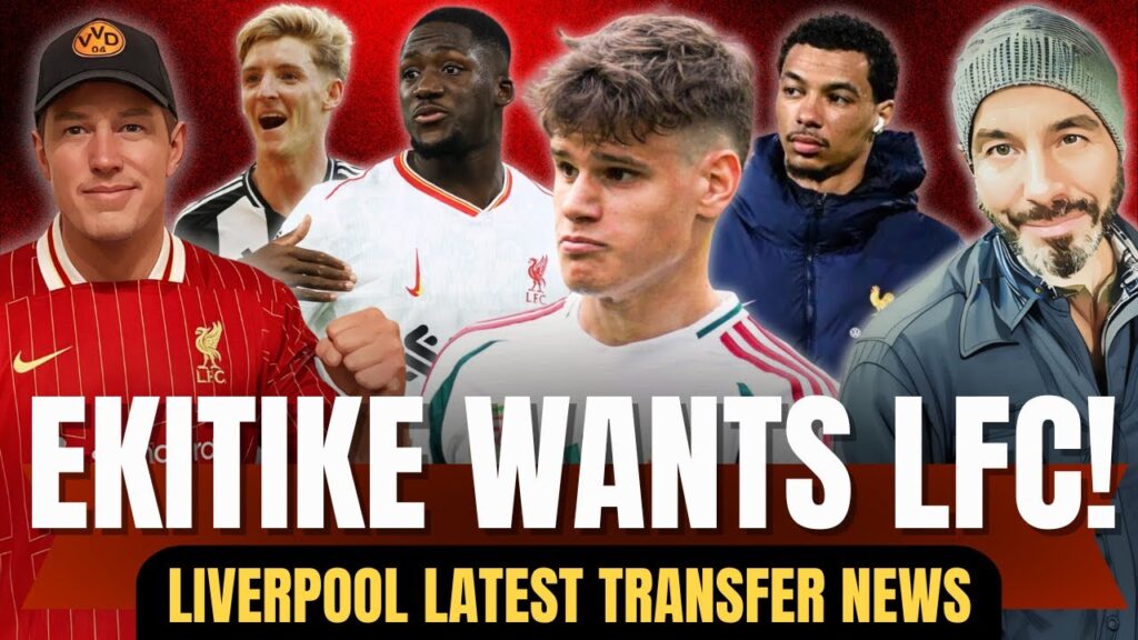 Liverpool Transfer News: Ekitike Waiting on Reds Move? Nunez, Kerkez & Gordon Updates!
