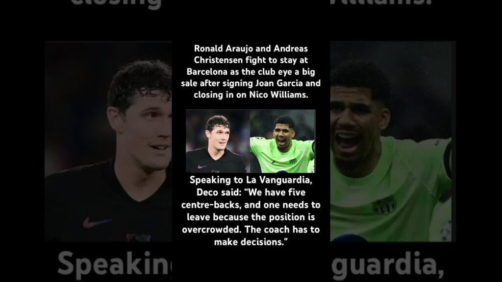 Araujo & Christensen fighting for Barca future #transfernews #barcelona #football #laliga #news