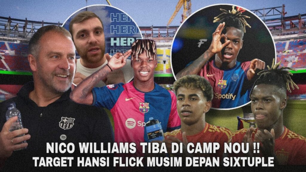 Gila! Hansi Flick Incar Sixtuple Bersama Barca: Duet Nico Williams & Lamine Yamal Siap Teror Eropa