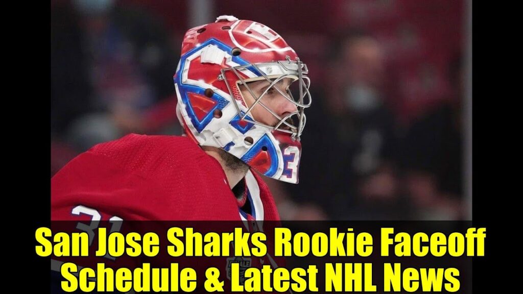 San Jose Sharks Rookie Faceoff Schedule & Latest NHL News