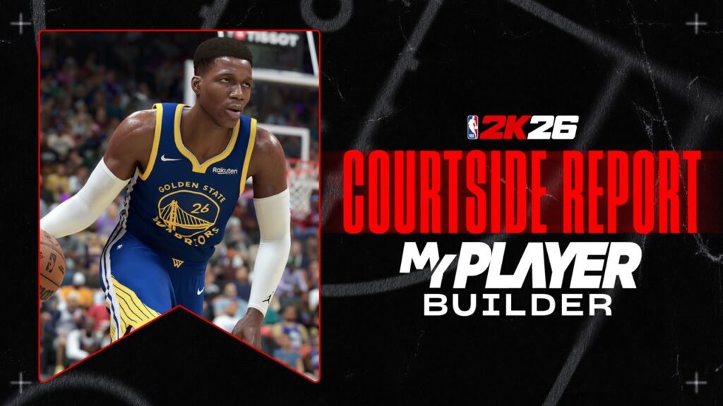 Courtside Report: MyPLAYER Builder | NBA 2K26