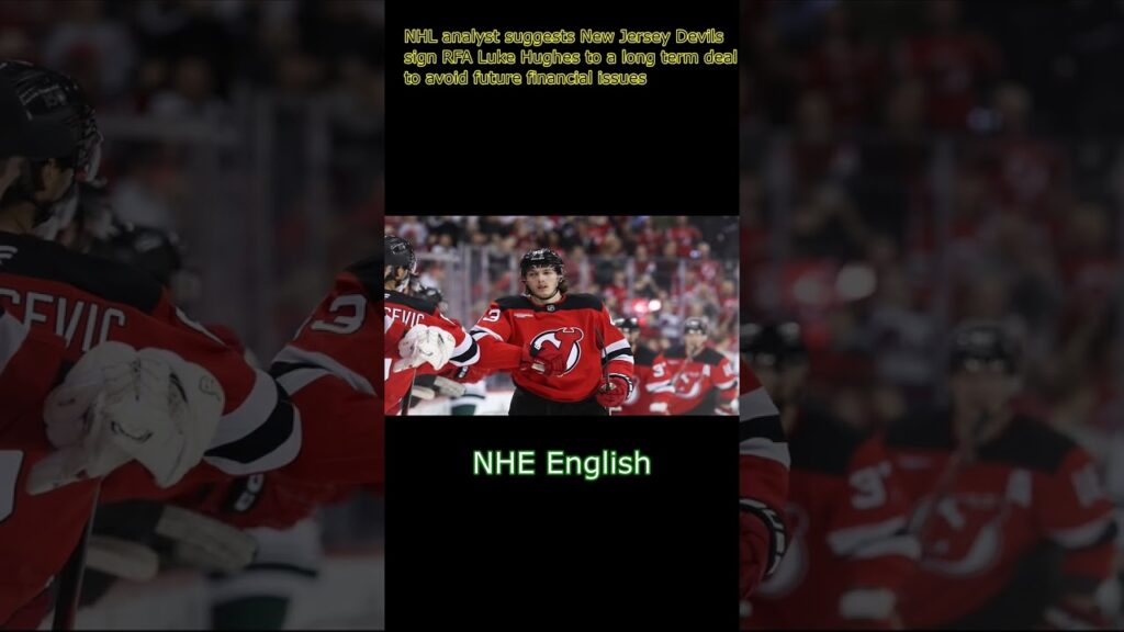 NHL analyst urges Devils to splash big on RFA Luke Hughes and avoid ‘monster bill’ going forward