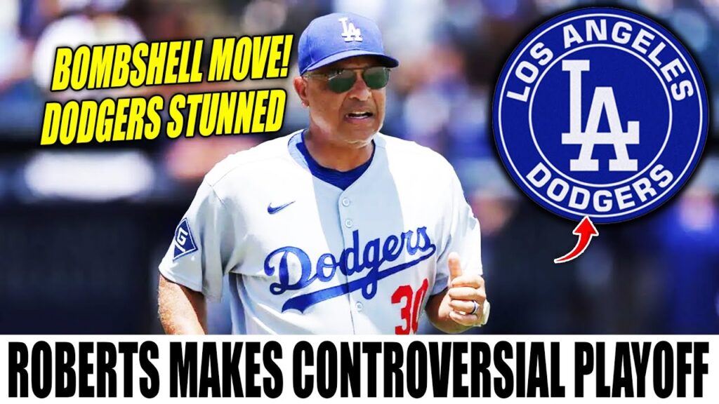 BOMBSHELL: DODGERS MANAGER DAVE ROBERTS MAKES CONTROVERSIAL PLAYOFF MOVE! MLB NEWS
