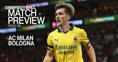 AC MILAN v BOLOGNA: MATCH PREVIEW