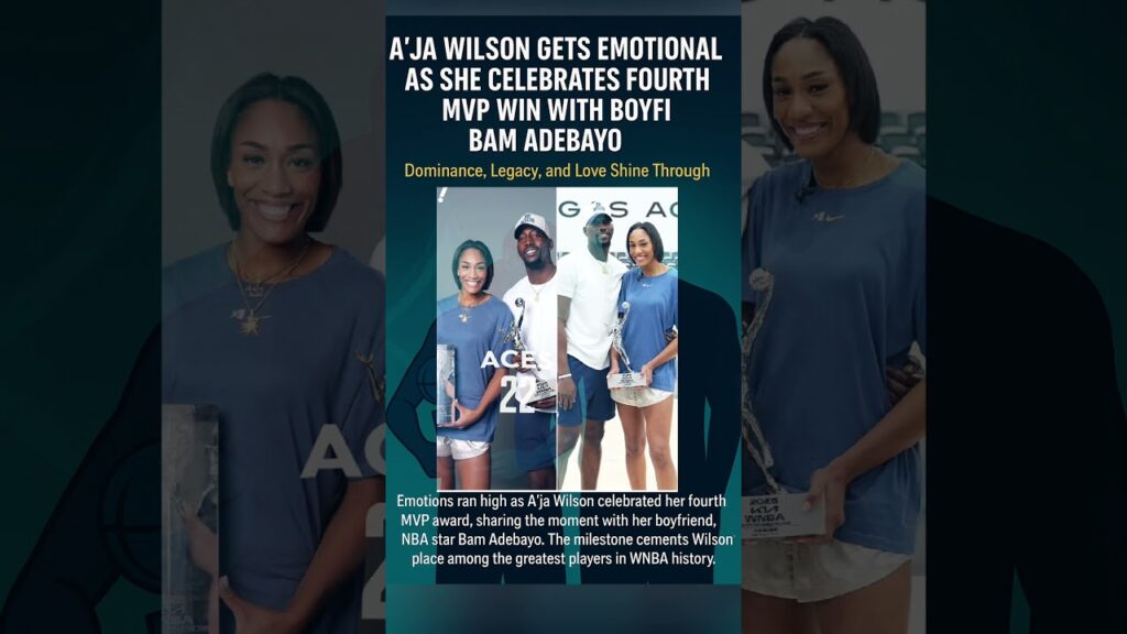 A’ja Wilson Gets Emotional After Winning Her Fourth MVP, Celebrates with Bam Adebayo  #shorts #wnba