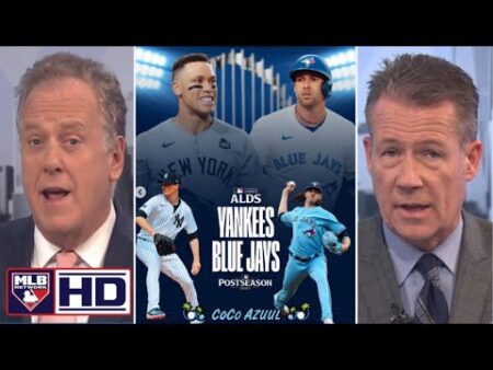 “Yankees in 4” – Jack Curry breaks Blue Jays blowout Yankees 10-1; Max Fried to start Game 2 ALDS