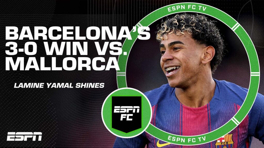 ‘THEY FEAR HIM!’ Lamine Yamal shines in Barcelona’s 3-0 win over Mallorca in LaLiga | ESPN FC