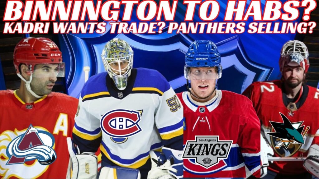 NHL Trade Rumours – Huge Habs & Blues Trade? Kadri Wants Trade? Sens, FLA, LA, Team USA Visits WH