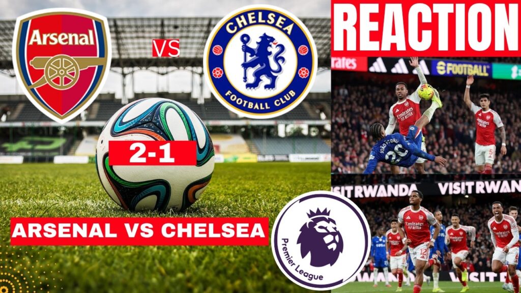 Arsenal vs Chelsea 2-1 Live Stream Premier League Football EPL Match Score Commentary Highlights