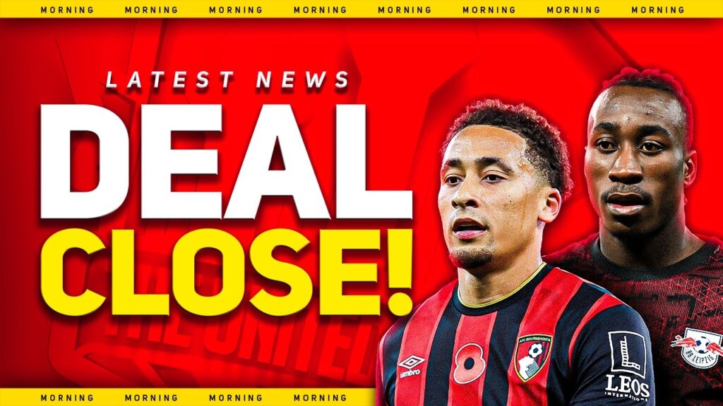 Close! United’s FIRST Transfer Close! Man Utd Transfer News