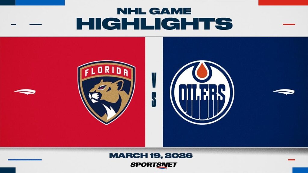 NHL Highlights | Panthers vs. Oilers – March 19, 2026