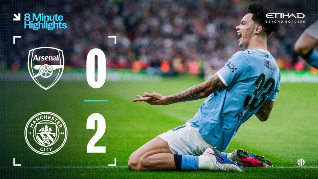 HIGHLIGHTS | Carabao Cup Final 2026 | Arsenal 0-2 Man City | Dream O’Reilly brace to win the cup!
