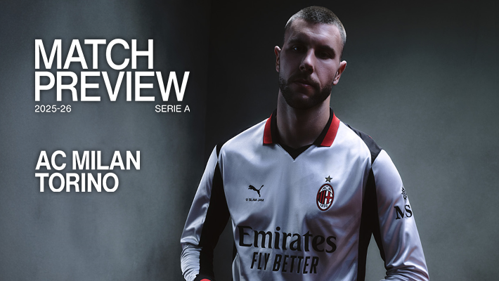 AC MILAN v TORINO: MATCH PREVIEW AC MILAN v TORINO: MATCH PREVIEW