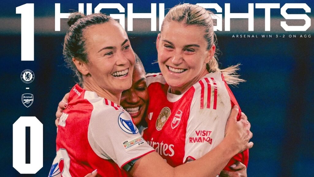 THROUGH TO THE CHAMPIONS LEAGUE SEMI-FINALS | HIGHLIGHTS | Chelsea 1 – 0 Arsenal (2-3 on aggregate)