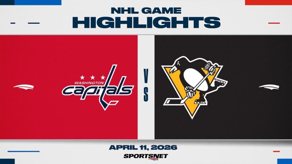 NHL Highlights | Capitals vs. Penguins – April 11, 2026