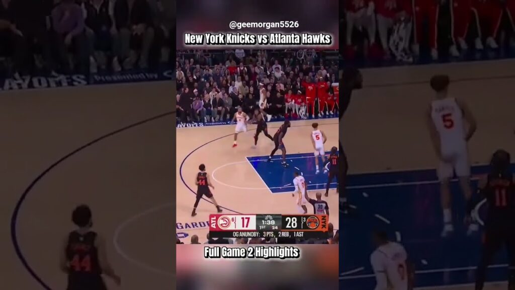 NBA NEWS:Knicks vs Hawks