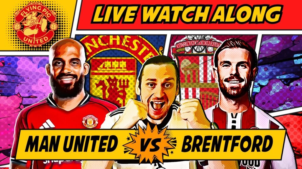 Manchester United VS Brentford 2-1 LIVE WATCH ALONG Premier League