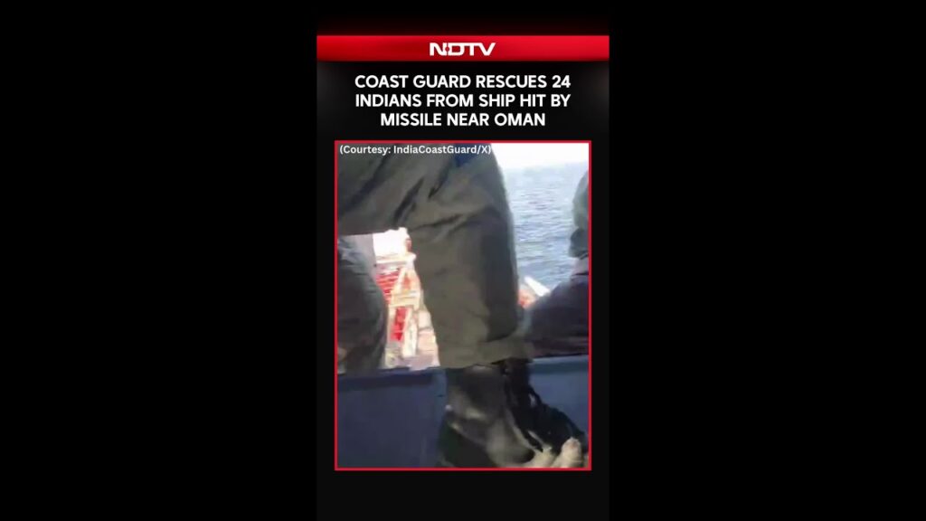 Coast Guard Rescues 24 Indians From Ship Hit By Missile Near Oman: Video