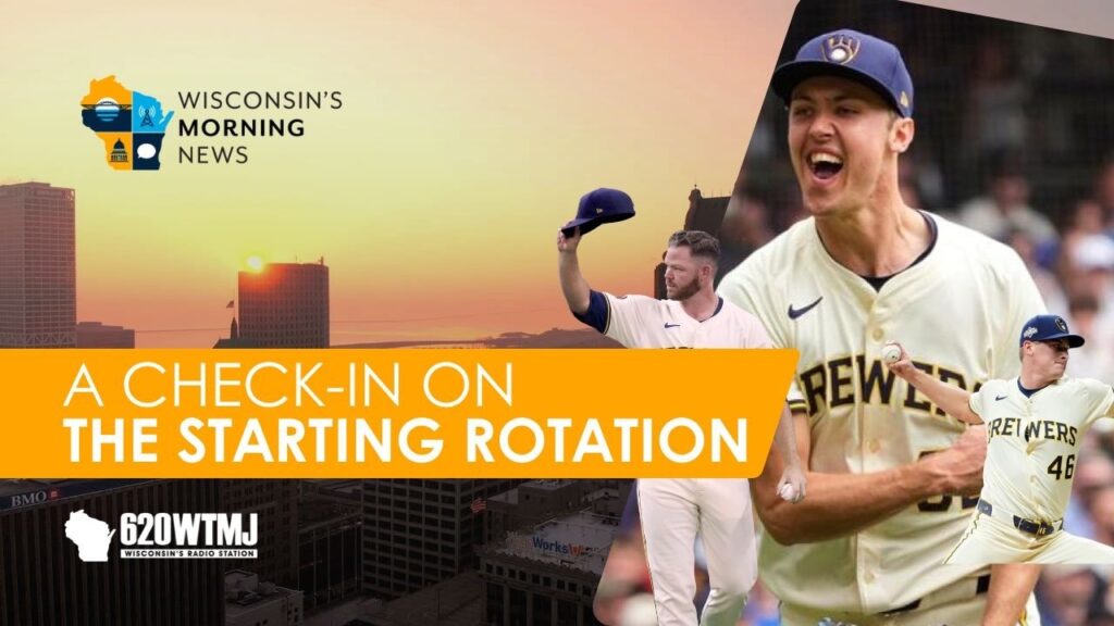 Brewers Rotation Update: Misiorowski, Woodruff & Priester Lates | Wisconsin’s Morning News