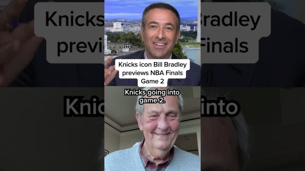Knicks icon Bill Bradley previews NBA Finals Game 2