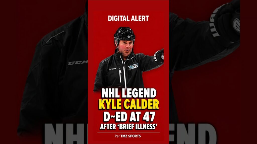 NHL Veteran Kyle Calder D~ed At 47 After Brief Illness #breakingnews #sports #shorts