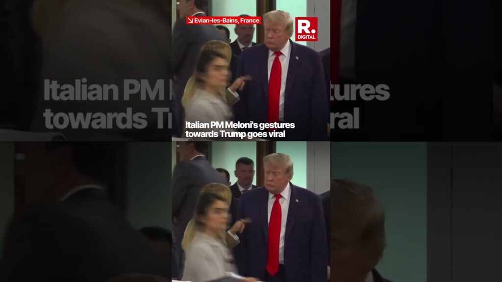 Viral: Italian PM Meloni’s Gestures Towards Trump At G7 Summit Makes Headlines | On Camera
