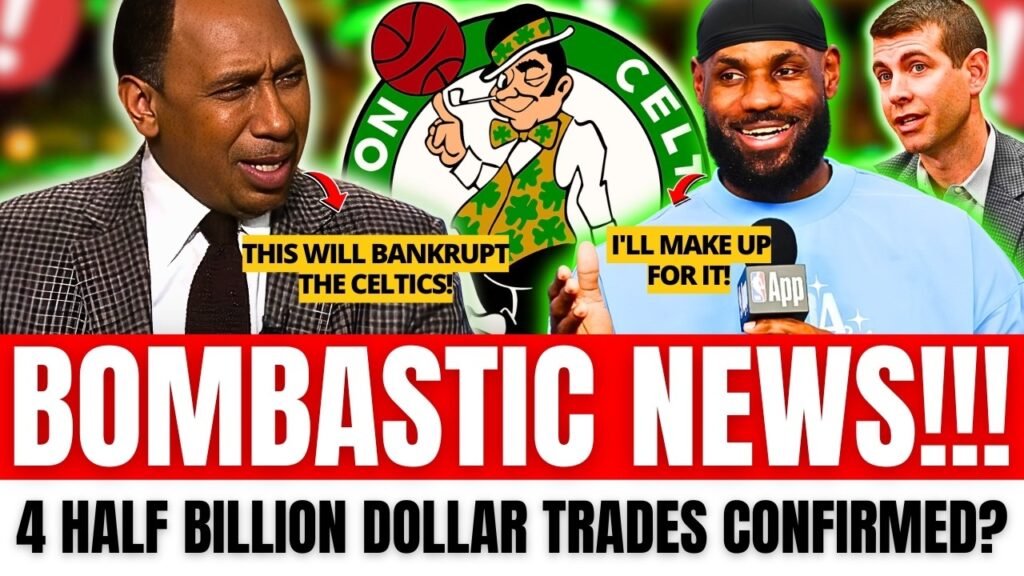 BOMB NEWS! 4 BLOCKBUSTER SUPERSTAR TRADES CONFIRMED FOR THE BOSTON CELTICS?! | NBA