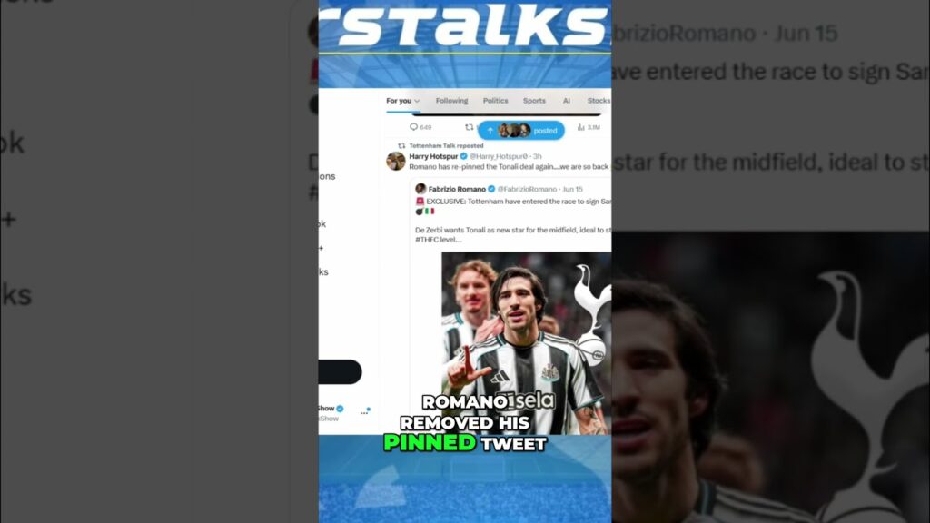 Romano Deleted Tweet  Sandro Tonali Tottenham Panic EXPLAINED!