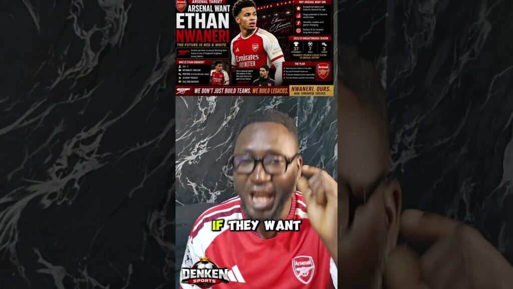 Breaking news Nwaneri to  be sold #denkensports #premierleague #footballfans #footballtransfers