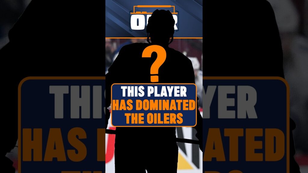This Player Has DOMINATED The Edmonton Oilers
