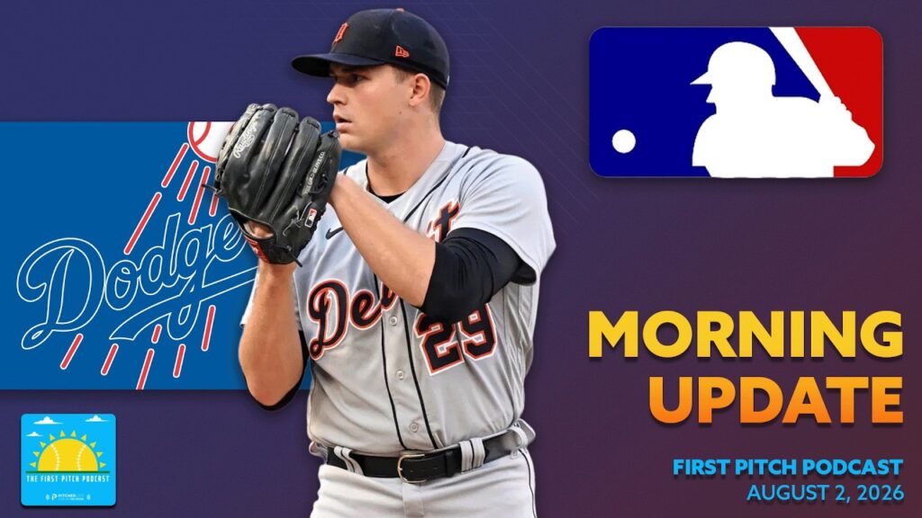 Well… It Happened I Daily MLB News and Notes I First Pitch Podcast 8/2/26