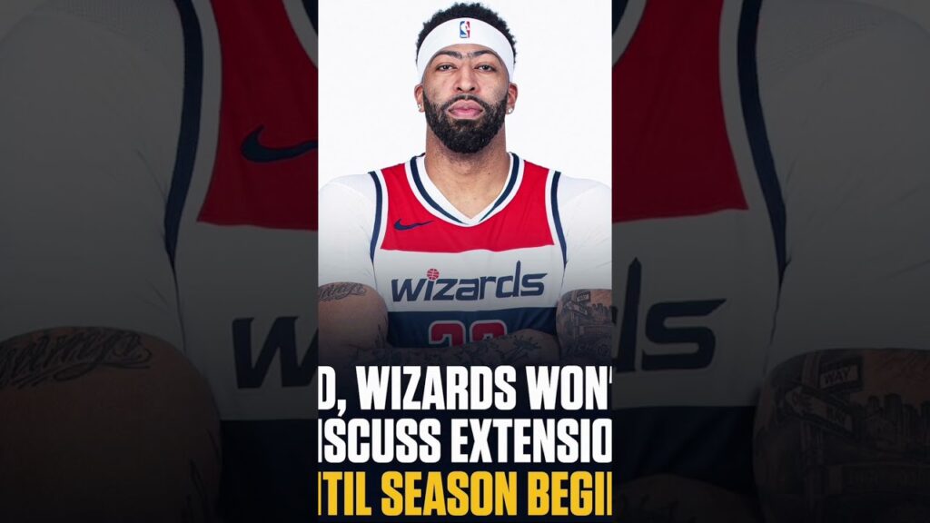 Anthony Davis Won’t Have Contract Talks With Wizards #nba #nbanews #anthonydavis #fyp