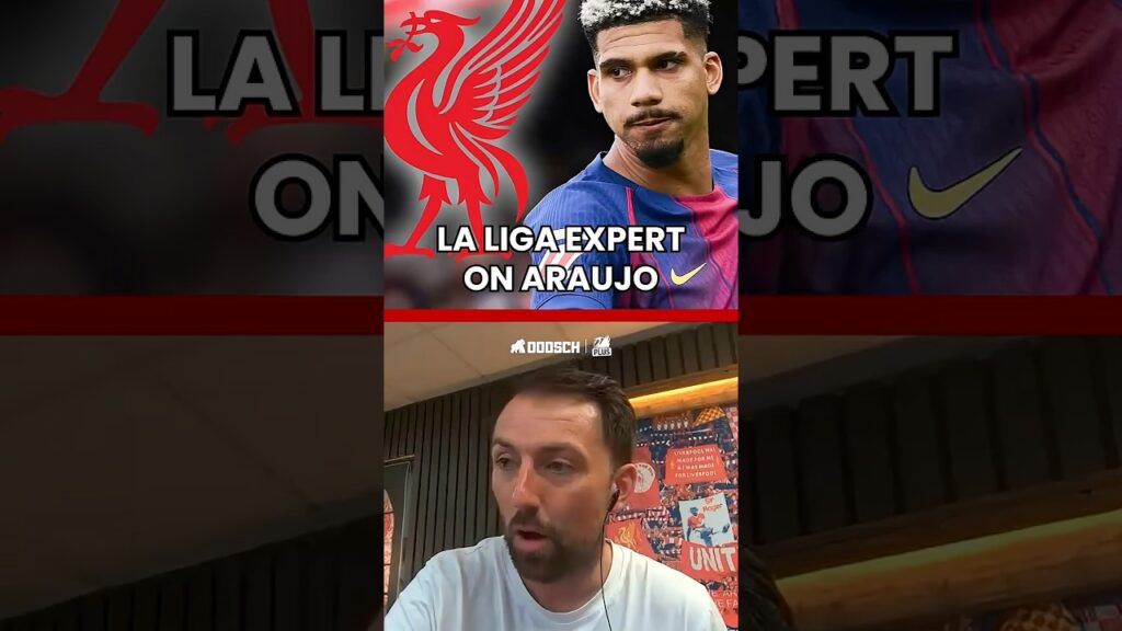 Barcelona Fan & La Liga Expert on Ronald Araujo to LFC #LiverpoolFC #LFCnews #Liverpool #theredmentv