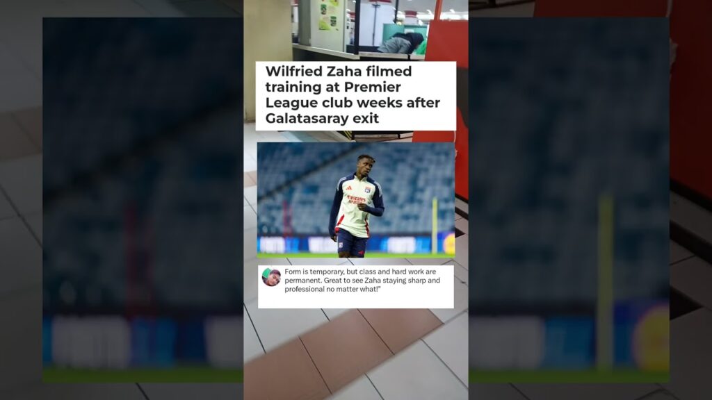 Wilfried Zaha filmed training at Premier League club weeks after Galatasaray exit#sports#news