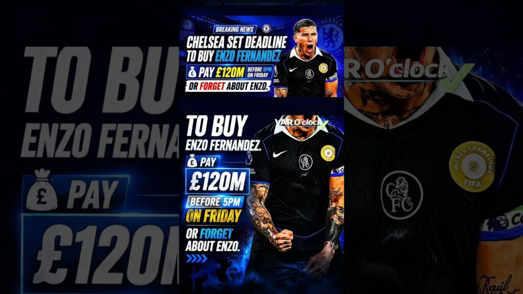 BREAKING NEWS: Chelsea set 5pm deadline this Friday to Man City