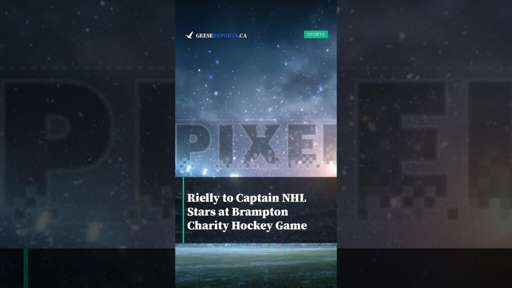 Rielly to Captain NHL Stars at Brampton Charity Hockey Game