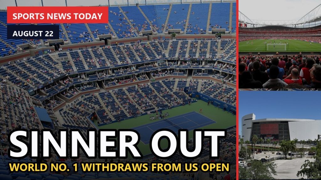 Sports News Today (August 22, 2026): Sinner Withdraws, Seahawks .6B Sale & More