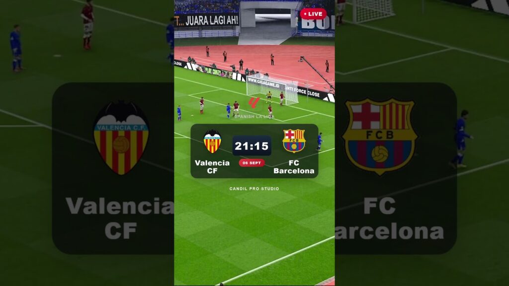 Valencia CF vs FC Barcelona Live Coverage, Team News & Match Details