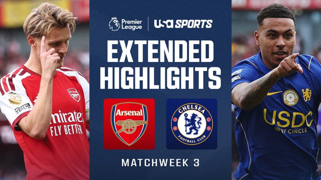 Arsenal v. Chelsea | PREMIER LEAGUE HIGHLIGHTS | 9/6/26 | USA SPORTS