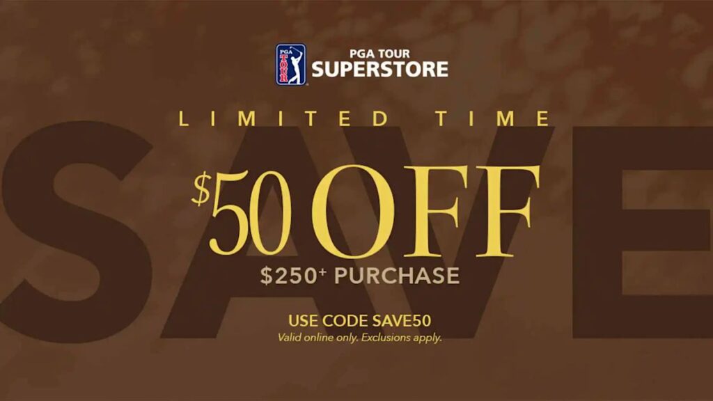 Save on orders of 0 or more at PGA TOUR Superstore for a limited time Save on orders of 0 or more at PGA TOUR Superstore for a limited time